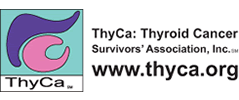 ThyCa: Thyroid Cancer Survivors’ Association, Inc.